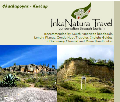 Inka Natura Travel Chachapoyas, Kuelap, Rivash