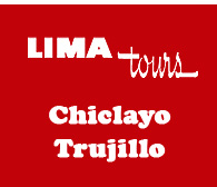 Lima tours Chiclayo Trujillo