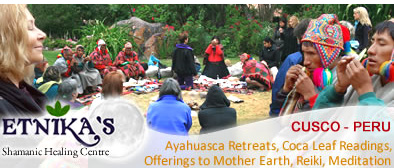 Etnika´s Shamanic Healing Centre - Cusco