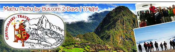 Machu Picchu By Bus.com 2 Days 7 1 Night