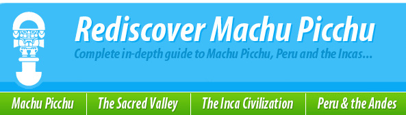 Rediscover Machu Picchu, Sacred Valley
