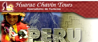 Huaraz Chavin Tours